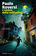 L'ombra della solitudine un'indagine di Enrico Radeschi