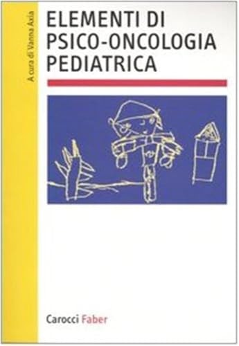 Elementi di psico-oncologia pediatrica