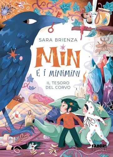Il Tesoro Del Corvo. Min E I Minimini: Vol. 2