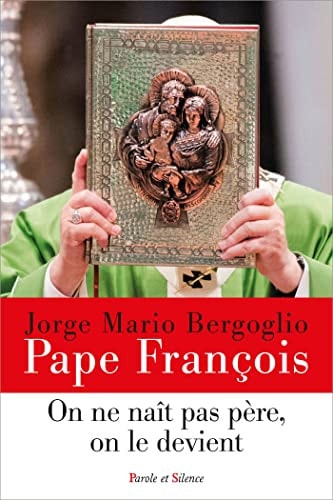 On ne naît pas père, on le devient La paternité à l'image de Joseph