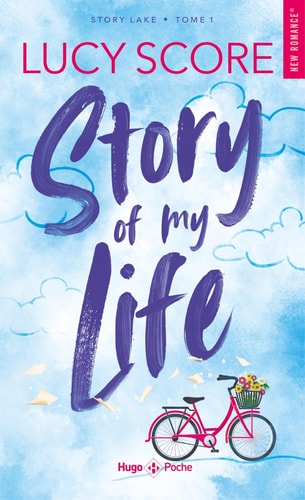 Story of my life - Version française: Série Story Lake Tome 1