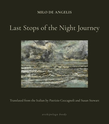 Last Stops of the Night Journey