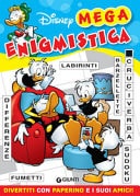 Mega enigmistica di Paperino & Co. Divertiti con paperino e i suoi amici