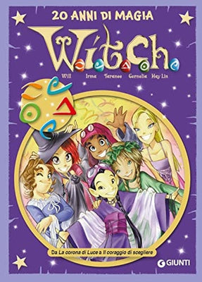 W.i.t.c.h. 20 anni di magia