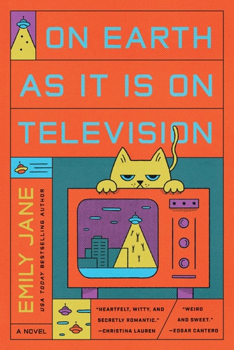 On Earth as it is on Television A Novel