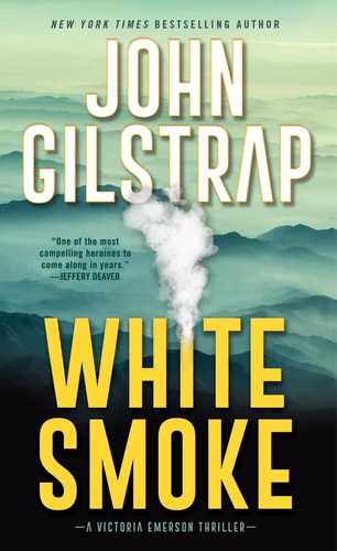 White Smoke An Action-Packed Survival Thriller