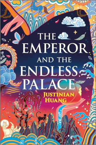 The Emperor and the Endless Palace A Romantasy Novel