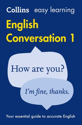 Collins Easy Learning English Conversation Book 1 [Second Edition]