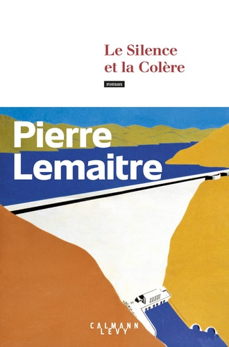 Le silence et la colère roman