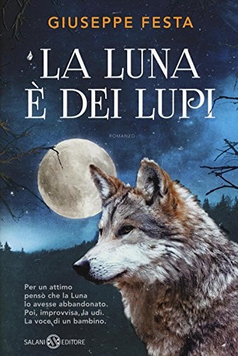 La luna è dei lupi romanzo