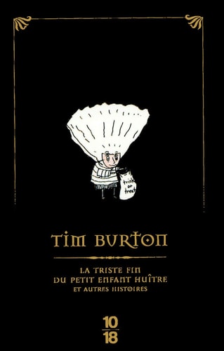 La Triste Fin Du Petit Enfant Huître Et Autres Histoires