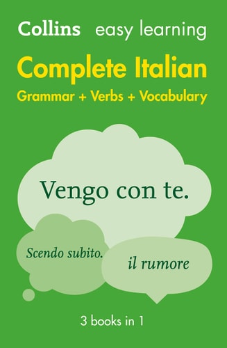 Collins Easy Learning Complete Italian Grammar, Verbs and Vocabulary (3 Books in 1) [2nd Edition]