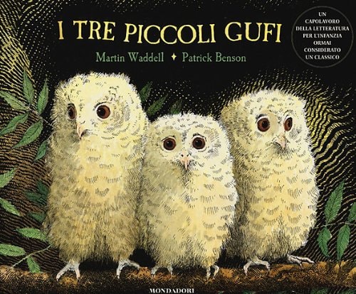 I tre piccoli gufi. Ediz. illustrata