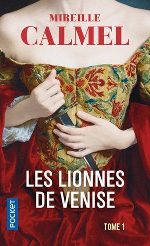 Les Lionnes de Venise Tome 1
