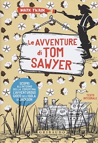 MARK TWAIN, LE AVVENTURE DI TO
