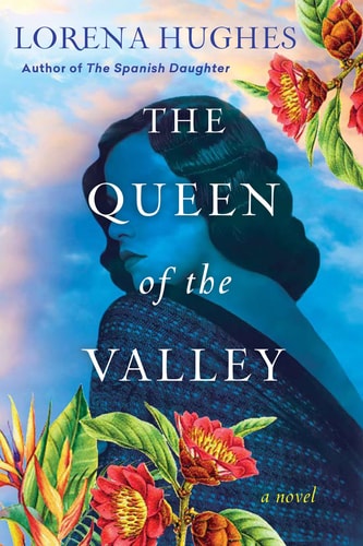 The Queen of the Valley A Spellbinding Historical Novel Based on True History