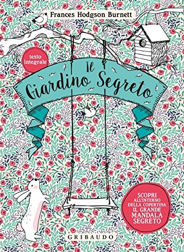 Il giardino segreto. Ediz. integrale