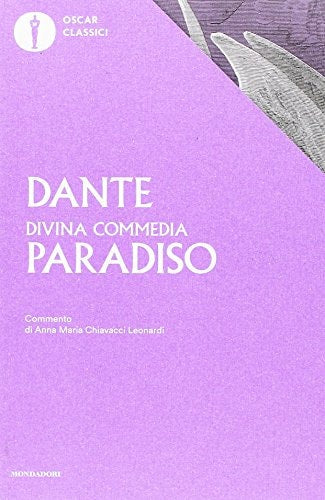 La Divina Commedia. Paradiso