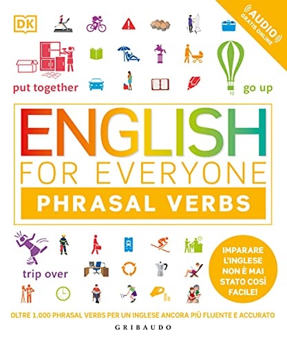 English for everyone. Phrasal verbs. Con File audio per il download