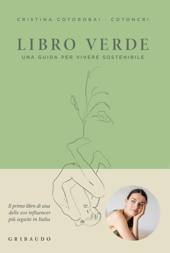 Libro verde. Una guida per vivere sostenibile