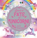 Storie di fate e unicorni. Ediz. a colori