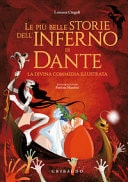 Le più belle storie dell'Inferno di Dante. La Divina Commedia illustrata