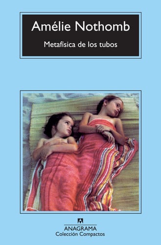 Metafísica de los tubos (Compactos) (Spanish Edition)