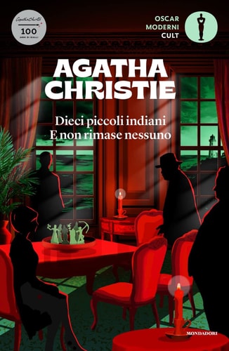 Dieci piccoli indiani (... e poi non rimase nessuno)