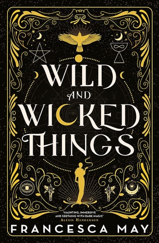 Wild and Wicked Things