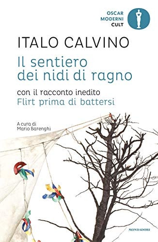 Il sentiero dei nidi di ragno con il racconto inedito Flirt prima di battersi