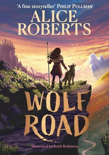 Wolf Road The Times Children's Book of the Week