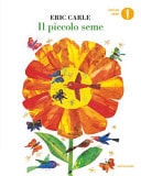 Il piccolo seme. Ediz. a colori