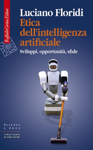 Etica Dell'intelligenza Artificiale Sviluppi, Opportunità, Sfide
