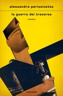 La guerra dei Traversa romanzo
