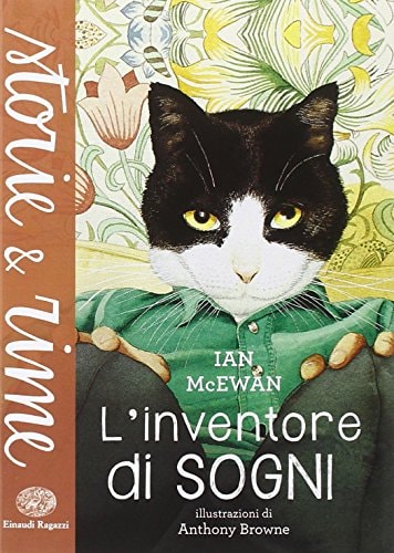 L'inventore di sogni. Ediz. a colori
