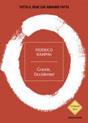 Grazie, Occidente! tutto il bene che abbiamo fatto