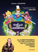 Il duello della leggenda. Una storia non ufficiale ambientata nel mondo di Brawl Stars