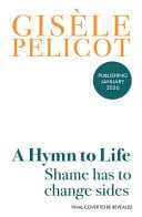 A hymn to life: shame has to change sides