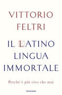 Il latino lingua immortale perché è più vivo che mai