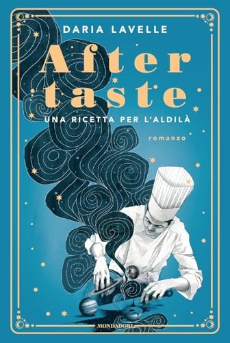 Aftertaste. Una ricetta per l'aldilà