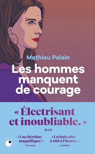 Les hommes manquent de courage