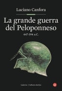 La grande guerra del Peloponneso 447-394 a.C.