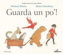 Guarda un po'! Ediz. a colori