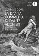 La Divina Commedia di Dante Alighieri. Guida visuale al poema dantesco. Ediz. illustrata