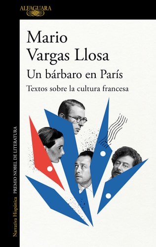 Un bárbaro en París textos sobre la cultura francesa