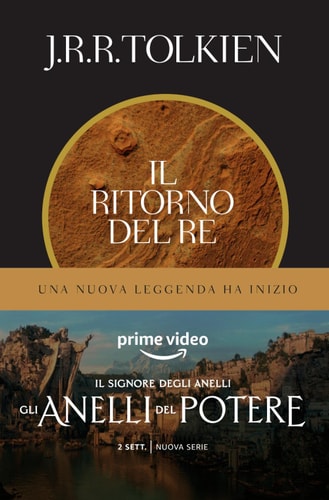 Il ritorno del re. Il Signore degli anelli