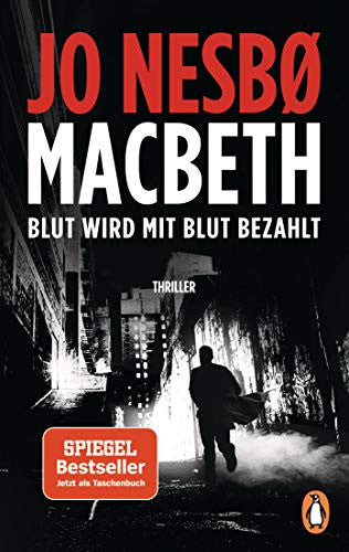 Macbeth Blut wird mit Blut bezahlt. Thriller - Der internationale Bestseller