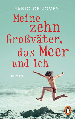 Meine zehn Großväter, das Meer und ich Roman