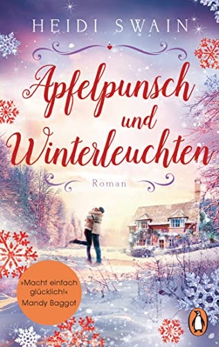 Apfelpunsch und Winterleuchten Roman