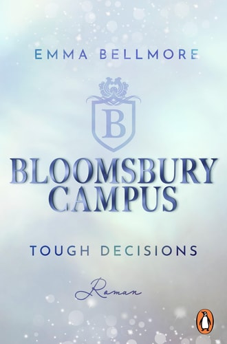 Bloomsbury Campus - Tough decisions Roman